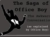 Saga Office Boy: Awkward Conversation Explained Boy).