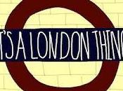 It's London Thing No.71 Negotiating Tube