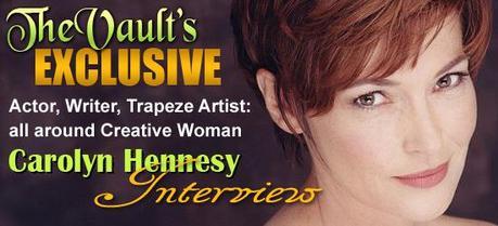 Vault Exclusive Interview: Carolyn Hennesy A Creative Woman