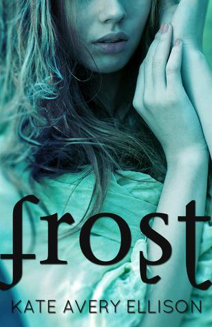 Spotlight: Frost by Kate Avery Ellison