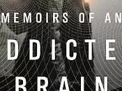 Review: Memoirs Addicted Brain