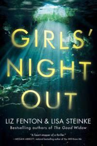 Blog Tour – Girls’ Night Out – Liz Fenton and Lisa Steinke