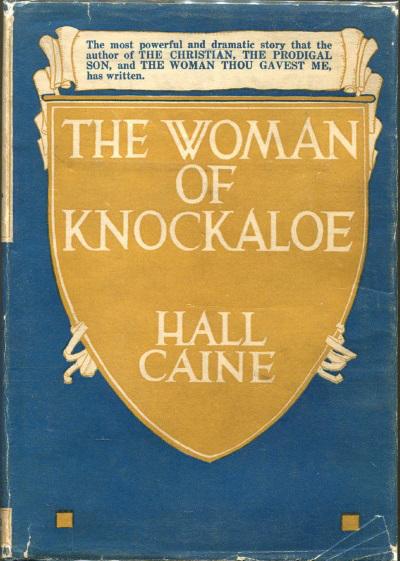 The Woman of Knockaloe (1923) by Hall Caine
