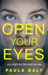 Open Your Eyes – Paula Daly