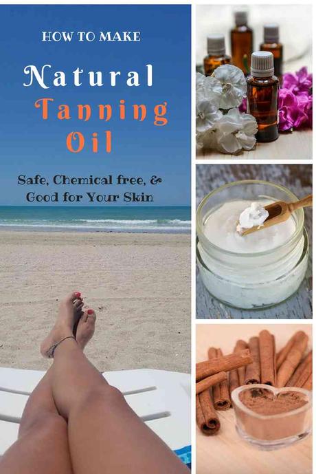 How To Make Homemade Tanning Oil: Safe, Chemical free and Good for Your Skin