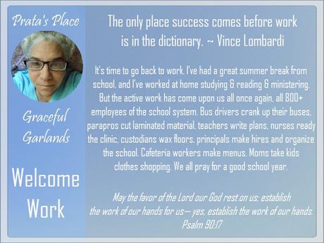 Prata's Place/ Graceful Garlands 48: Welcome Work