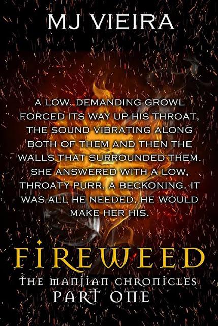 Fireweed by M.J. Vieira