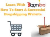 Start Successful Dropshipping Website July 2018: (100% Working)