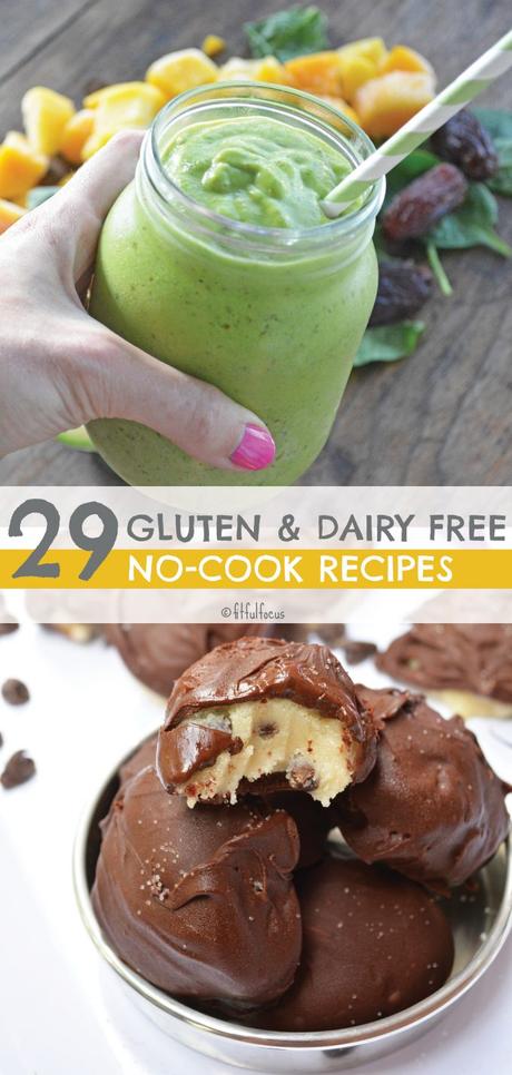 29 Gluten Free & Dairy Free No-Cook Recipes for When It’s Hot AF