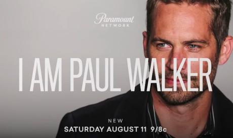 First Look: I Am Paul Walker Documentary Premiering Aug. 11th