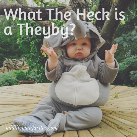 Theybies. Gender Reveals are a Thing of the Past…. Theybies. Gender Reveals are a Thing of the Past….