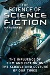 BOOK REVIEW: The Science of Science Fiction by Mark Brake