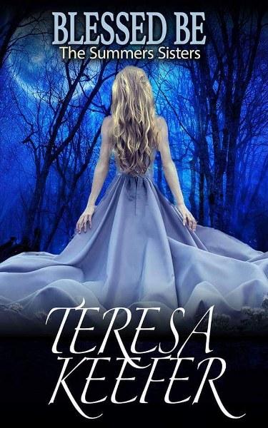 The Summer Sisters Trilogy by Teresa Keefer