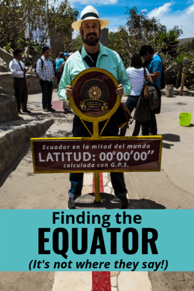 Where is the Real Equator Line in Ecuador?