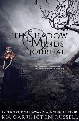 The Shadow Minds Journal by Kia Carrington-Russell
