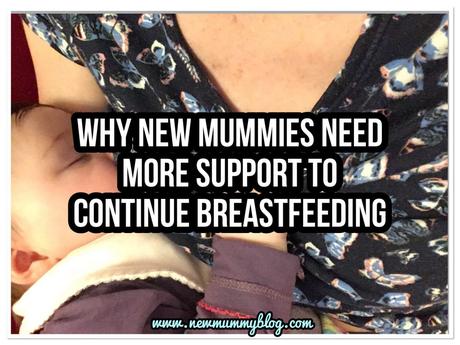 Why more support is needed for new mums to continue breastfeeding