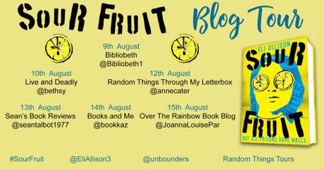 Blog Tour – Book Spotlight – Sour Fruit by Eli Allison