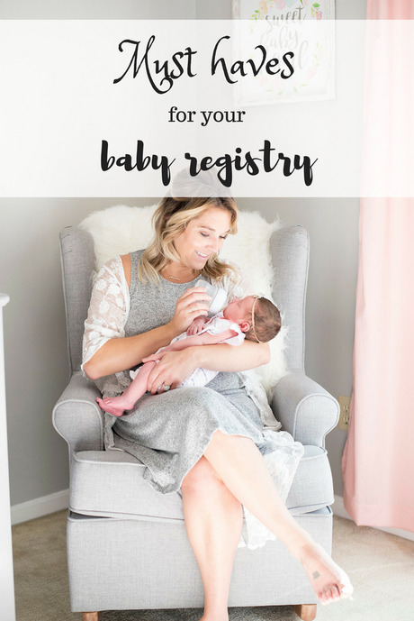 must haves for your baby registry