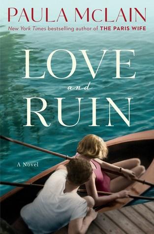 Love and Ruin by Paula McLain Feature and Review