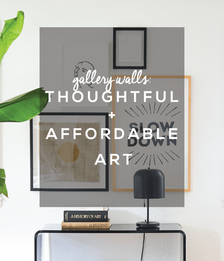 Affordable & Thoughtful Art for Gallery Walls + An IGTV Tutorial