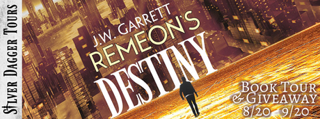 Remeon's Destiny by J.W. Garrett