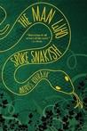 BOOK REVIEW: The Man Who Spoke Snakish by Andrus Kivirähk