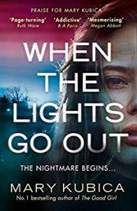 When the Lights Go Out – Mary Kubica
