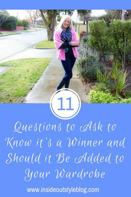 11 Questions to Know it’s a Winner Should Be Added to Your Wardrobe