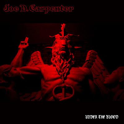 Joe D. Carpenter - Under The Blood
