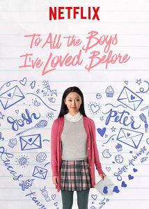 Review To All the Boys I’ve Loved Before (2018)