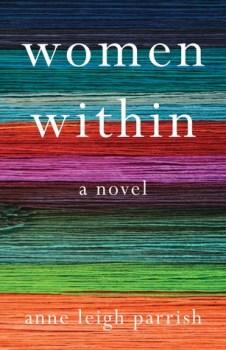 Women Within by Anne Leigh Parrish
