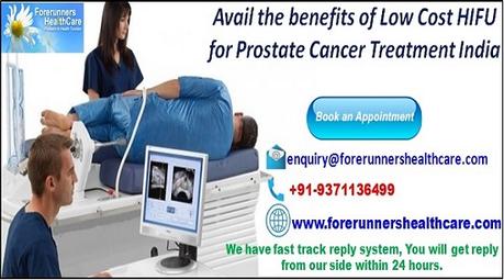 Avail the benefits of Low Cost HIFU for Prostate Cancer Treatment India