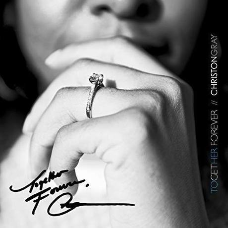 Christon Gray Releases New Single “Together Forever” From Upcoming Album