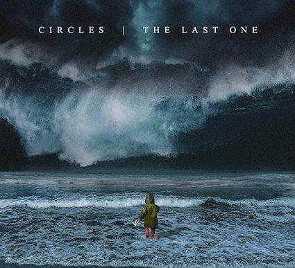 Circles – The Last One