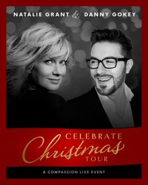 Natalie Grant And Danny Gokey Announce 2018 “Celebrate Christmas Tour” Natalie Grant And Danny Gokey Announce 2018 “Celebrate Christmas Tour”