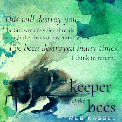 Keeper of the Bees by Meg Kassel