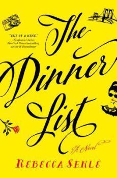 BOOK SPOTLIGHT: The Dinner List: A Novel by Rebecca Serle #FRC2018