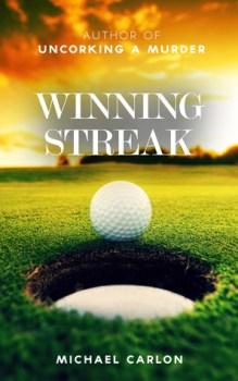 Winning Streak by Michael Carlon