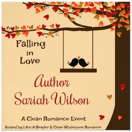 FALLING IN LOVE - SPOTLIGHT ON SARIAH WILSON
