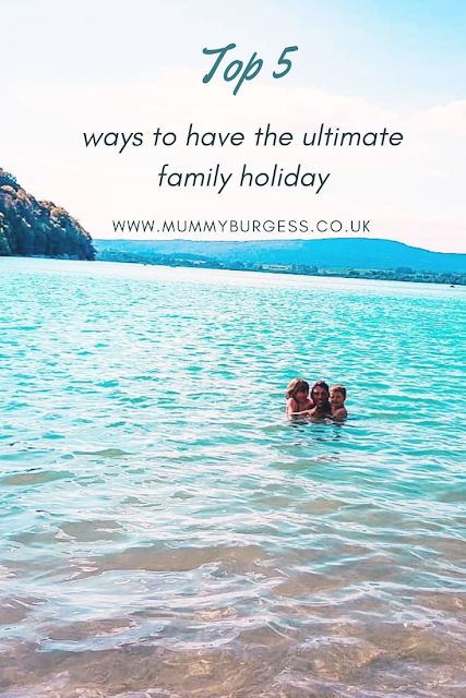 ways to me your family holiday unforgettable 