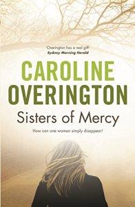 Sisters of Mercy – Caroline Overington