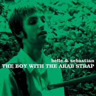 ALBUM: Belle And Sebastian - The Boy With The Arab Strap (1998)