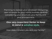Reasons Style Matters When Choosing Replacement Windows