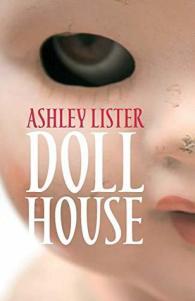 Blog Tour – Doll House by Ashley Lister