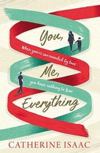 Talking About You Me Everything by Catherine Isaac with Chrissi Reads