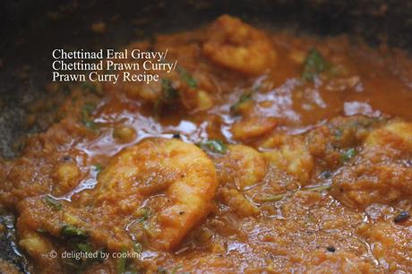 Chettinad Eral Gravy / Prawn Curry Recipe