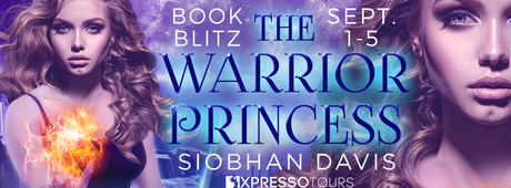 The Warrior Princess by Siobhan Davis