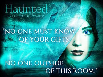 Haunted by Kristine Schwartz