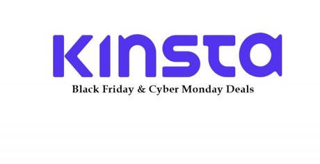 Kinsta Hosting Black Friday & Cyber Monday Deals 2018- 70% Off Coupons