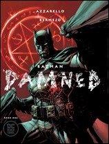 Preview of Batman: Damned #1 by Azzarello & Bermejo (DC) Preview of Batman: Damned #1 by Azzarello & Bermejo (DC)